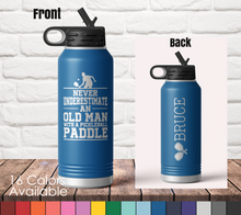 32oz Never Underestimate an Old Man with a Paddle Sports Bottle- Custom Laser Engraved Polar Camel Double Wall Water Bottle