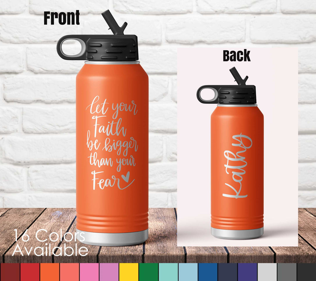 32oz Let Your Faith Be Bigger Than Your Fear Sports Bottle - Custom Laser Engraved Polar Camel Double Wall Water Bottle | Religious Faith Inspiring Quote