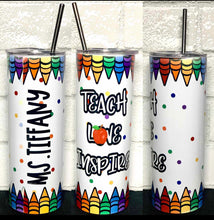 Teacher Skinny Tumbler -  Double Wall Stainless Steel Cup - Teach Love Inspire Cup