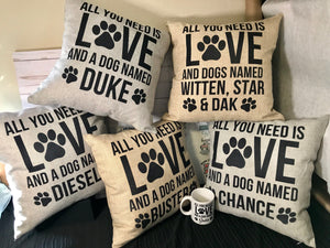 Love and a Dog Custom 18” Burlap Pillow