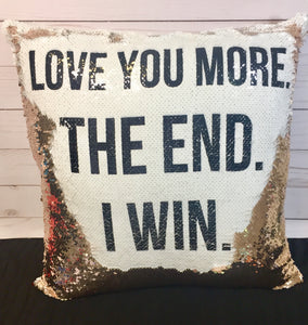 Love You More Custom Sequin Pillow INCLUDES CUSHION INSERT - Mermaid Pillow
