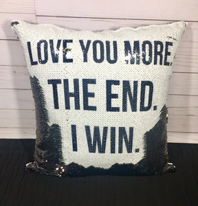 Love You More Custom Sequin Pillow INCLUDES CUSHION INSERT - Mermaid Pillow