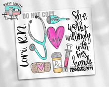 Nurse Proverbs 31:13 Tumbler - Double Wall Stainless Steel Cup - She Works Willingly With Her Hands